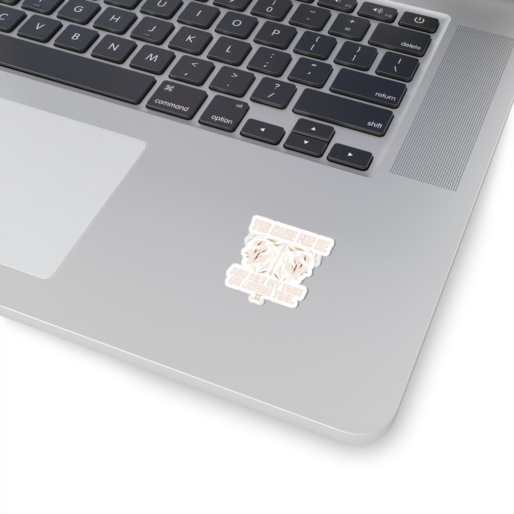 You Came For Me Kiss-Cut Sticker | feral, chaotic humor, Gen Z millennial burnout